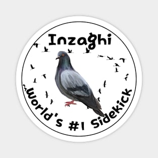 Inzaghi, #1 Sidekick Magnet